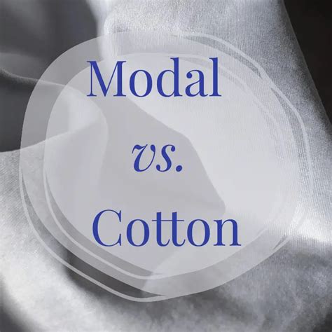 lenzing modal vs cotton